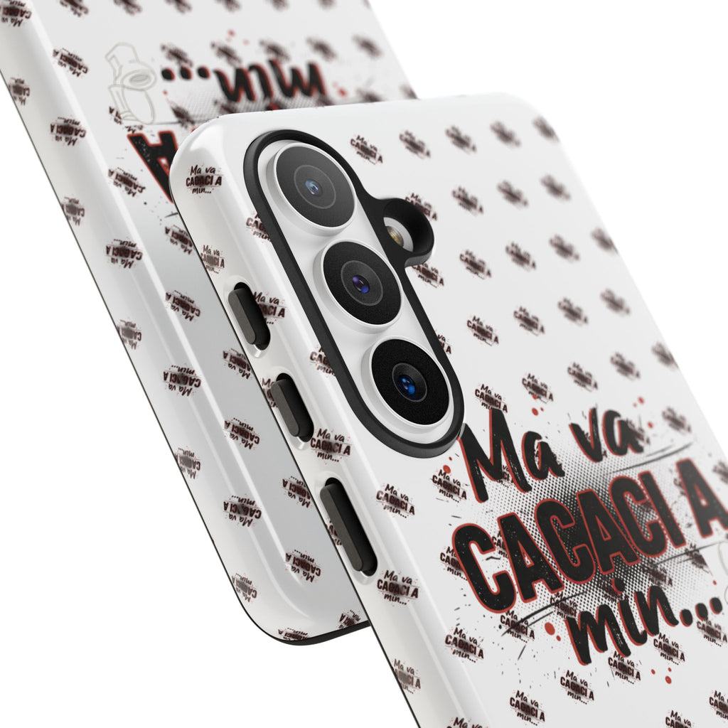 Tough Case — “Ma va cacaci a min...” Italian Phrase Phone Case with Pattern