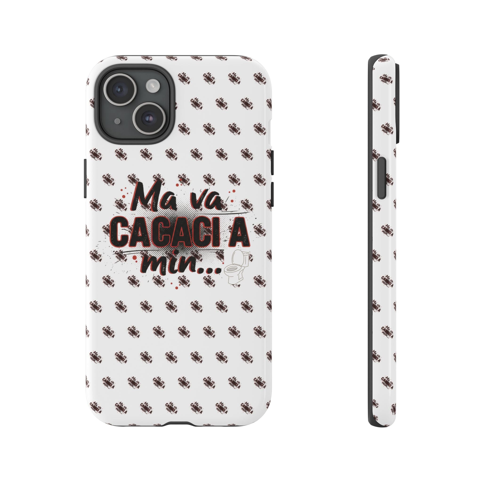 Tough Case — “Ma va cacaci a min...” Italian Phrase Phone Case with Pattern