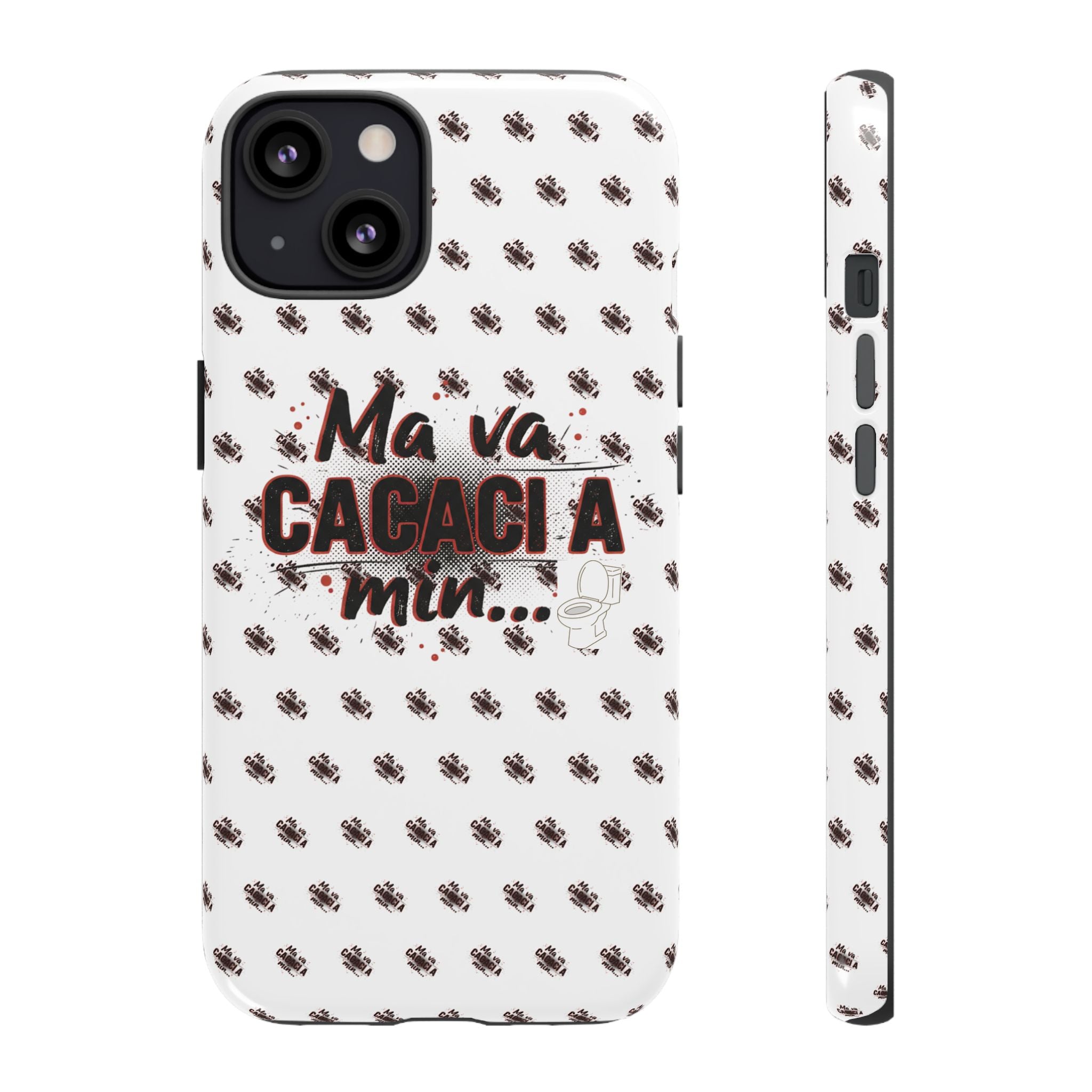 Tough Case — “Ma va cacaci a min...” Italian Phrase Phone Case with Pattern