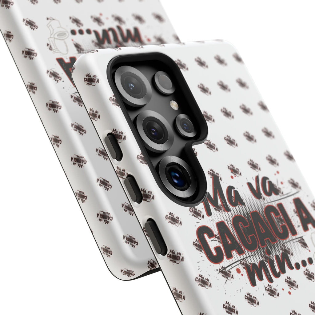 Tough Case — “Ma va cacaci a min...” Italian Phrase Phone Case with Pattern
