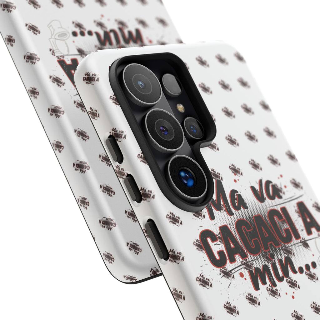 Tough Case — “Ma va cacaci a min...” Italian Phrase Phone Case with Pattern