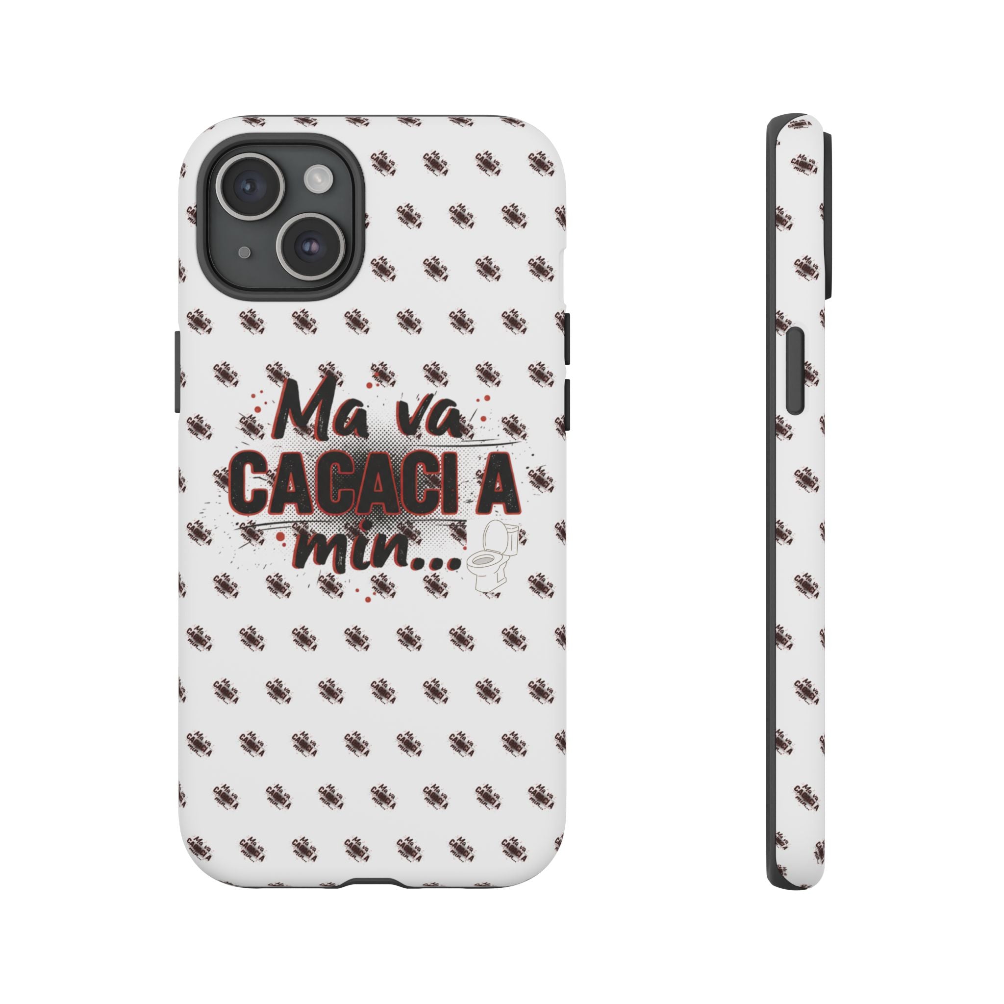 Tough Case — “Ma va cacaci a min...” Italian Phrase Phone Case with Pattern
