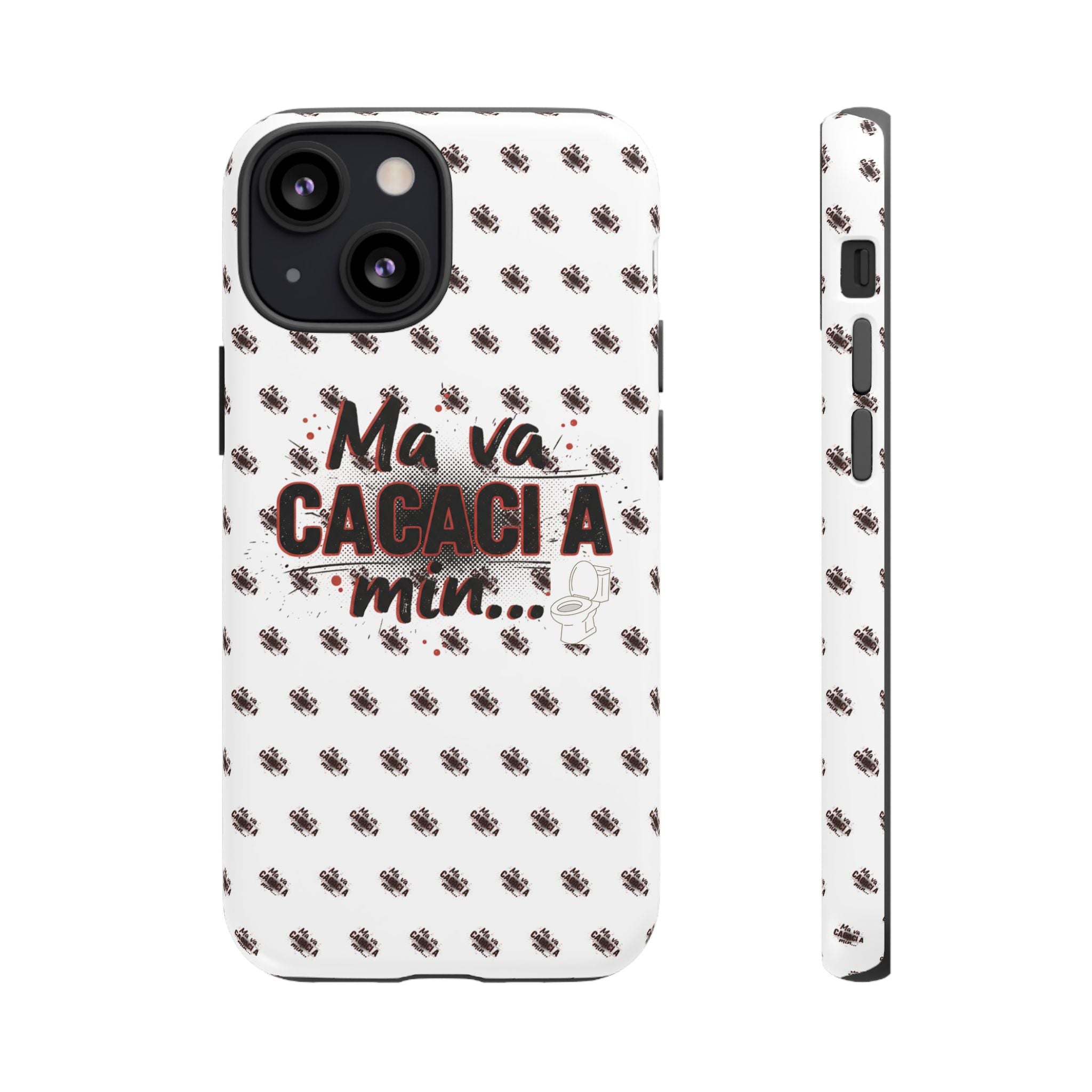 Tough Case — “Ma va cacaci a min...” Italian Phrase Phone Case with Pattern