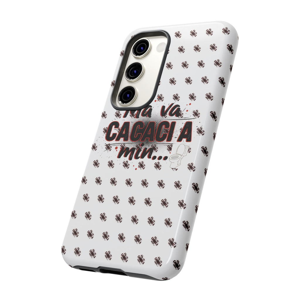Tough Case — “Ma va cacaci a min...” Italian Phrase Phone Case with Pattern