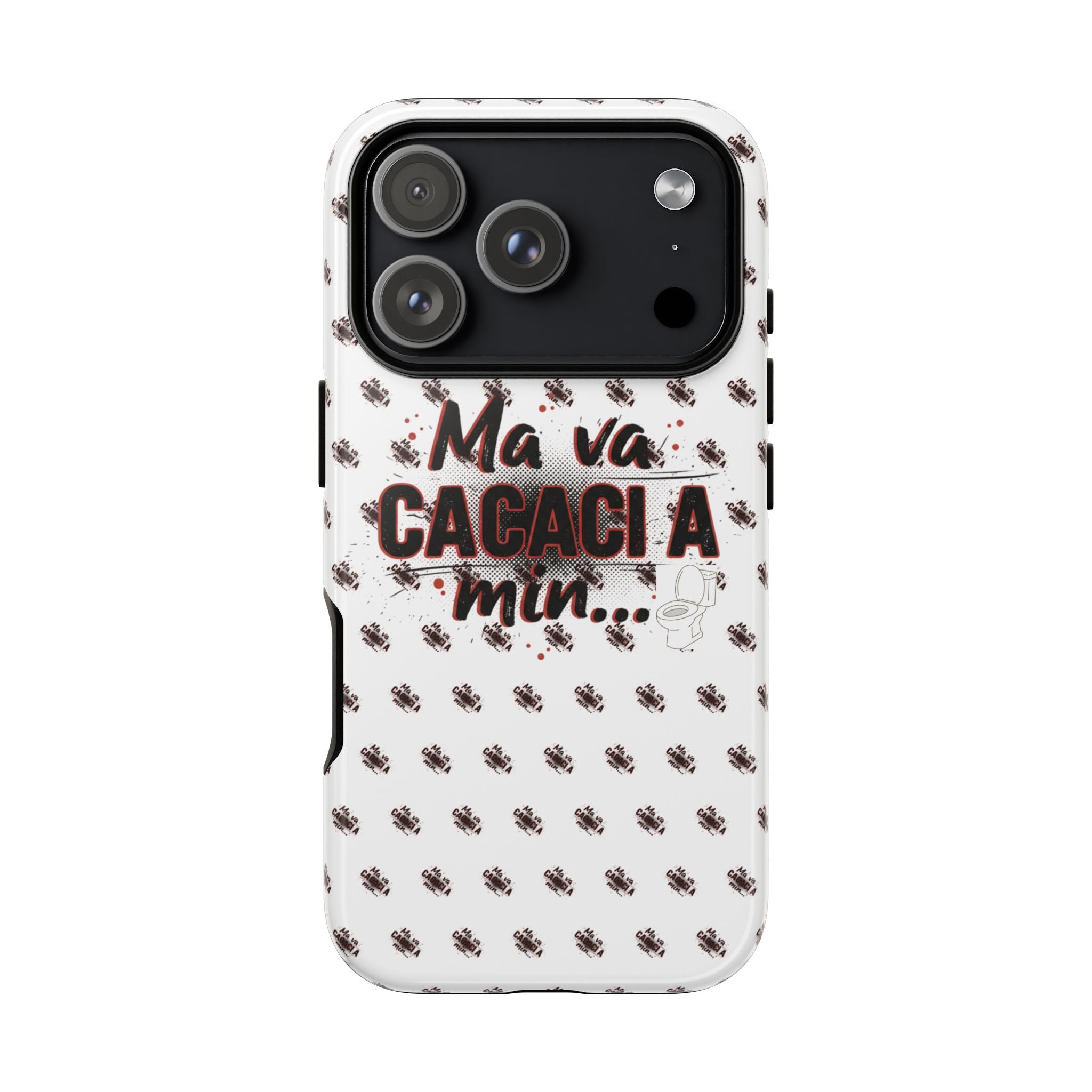 Tough Case — “Ma va cacaci a min...” Italian Phrase Phone Case with Pattern
