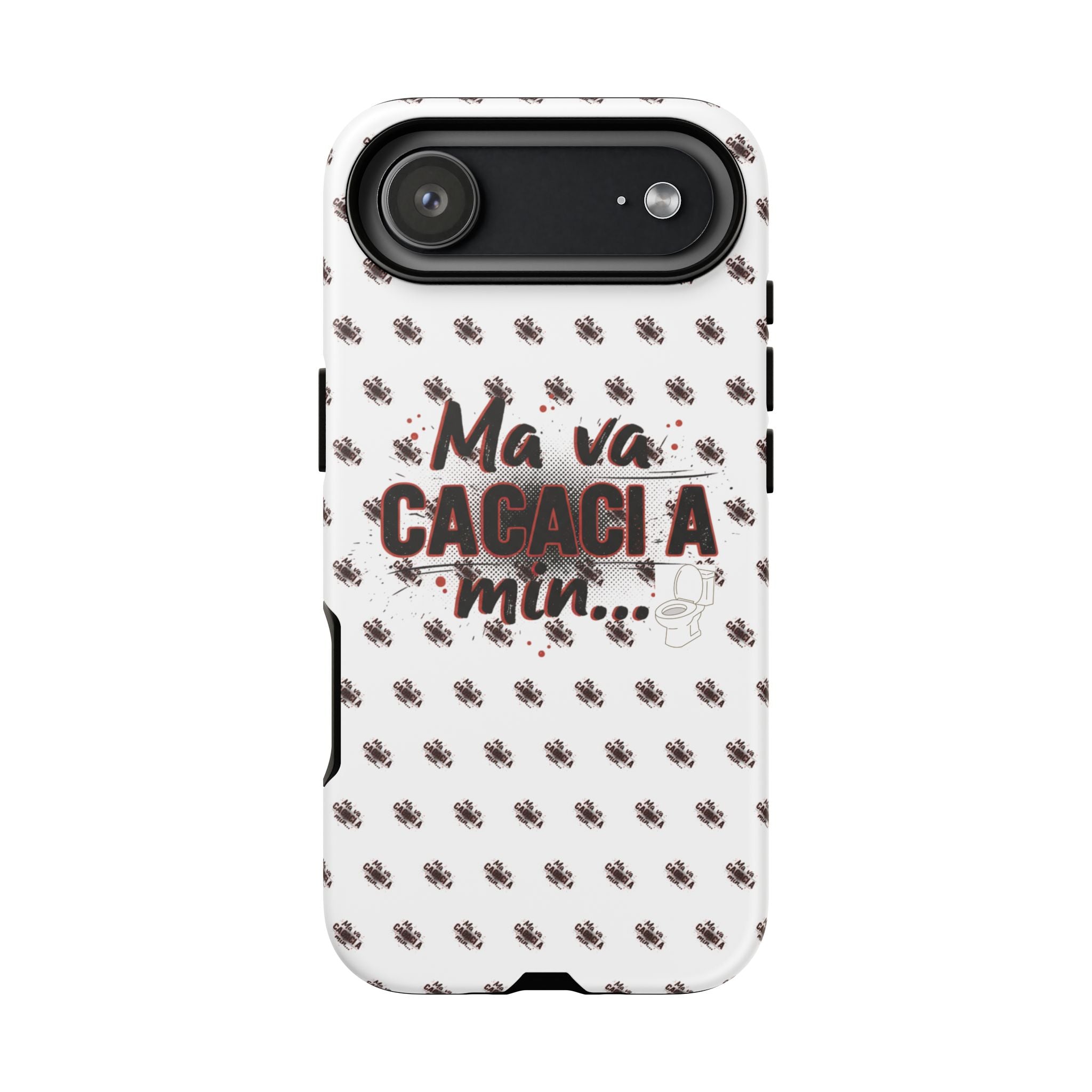 Tough Case — “Ma va cacaci a min...” Italian Phrase Phone Case with Pattern