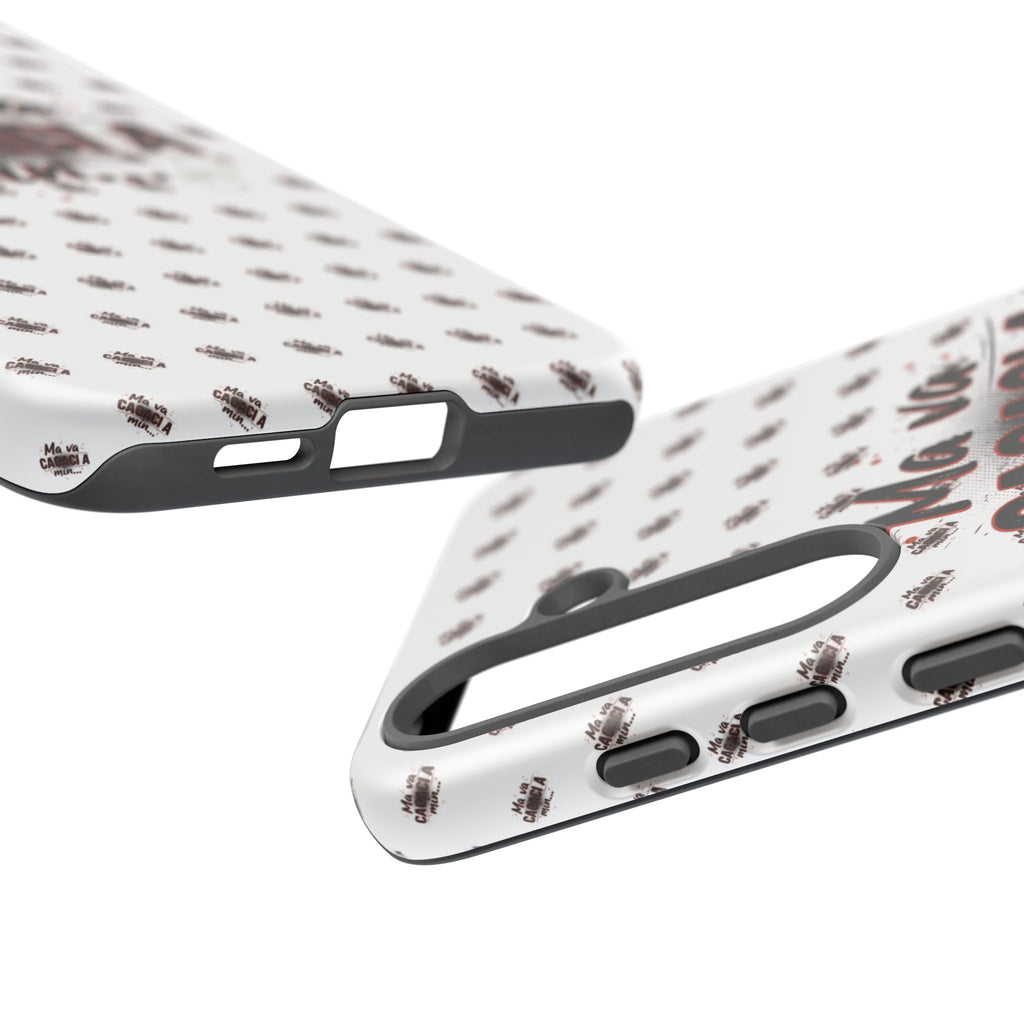 Tough Case — “Ma va cacaci a min...” Italian Phrase Phone Case with Pattern