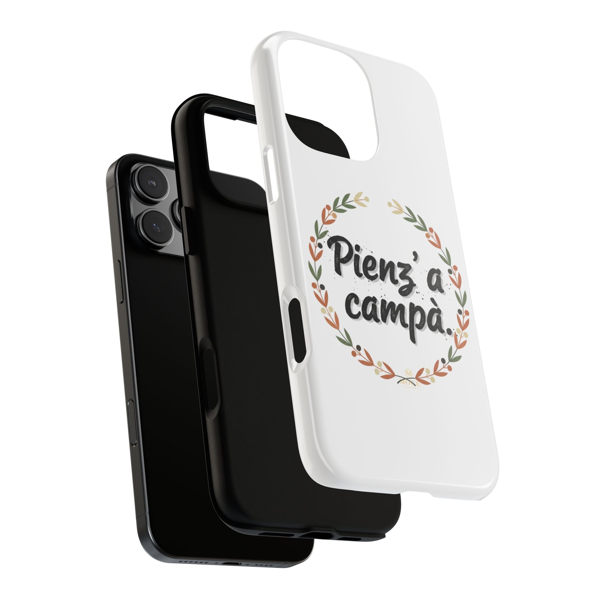New Cover scritta — “Pienz’a a campà” Italia Phrase Phone Case