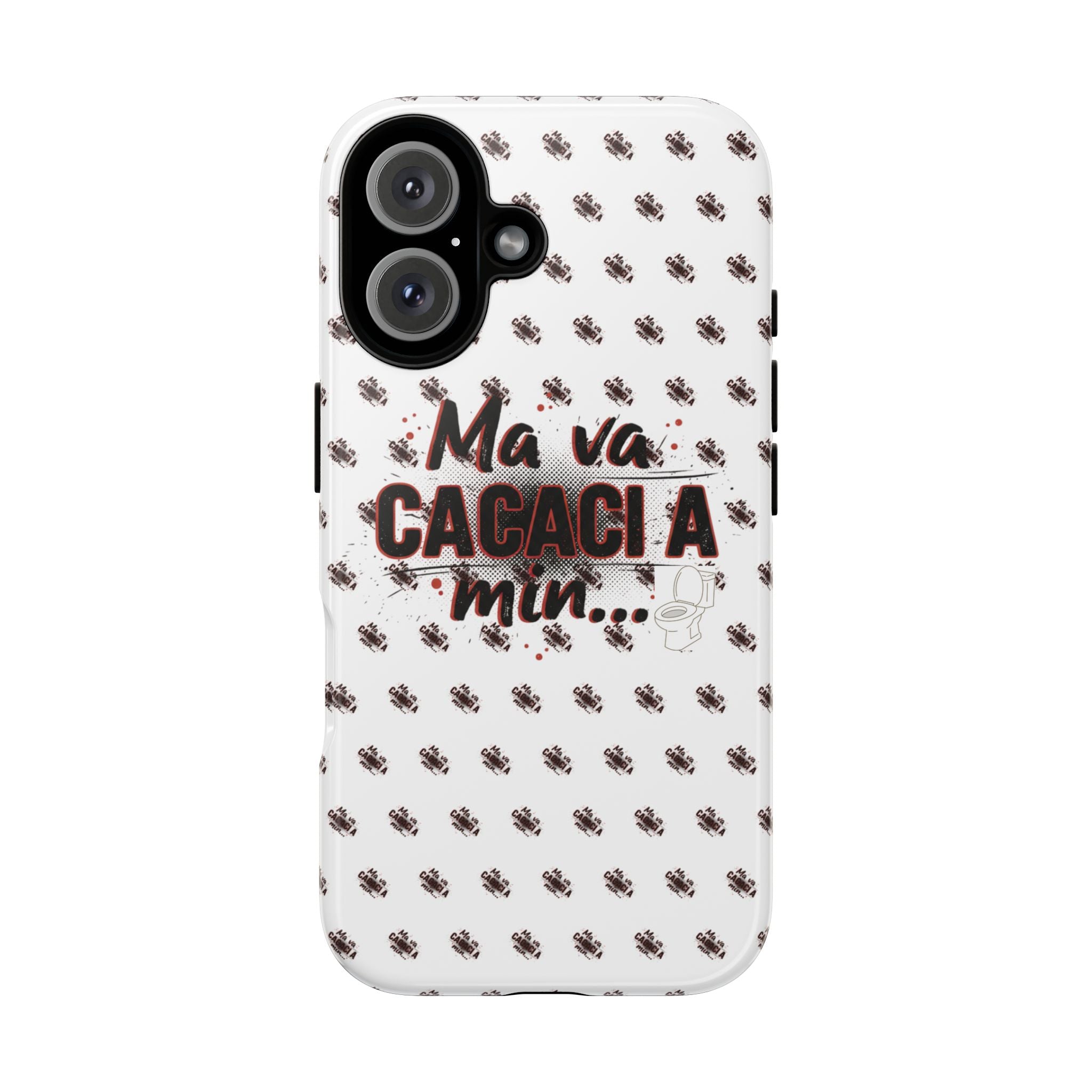 Tough Case — “Ma va cacaci a min...” Italian Phrase Phone Case with Pattern