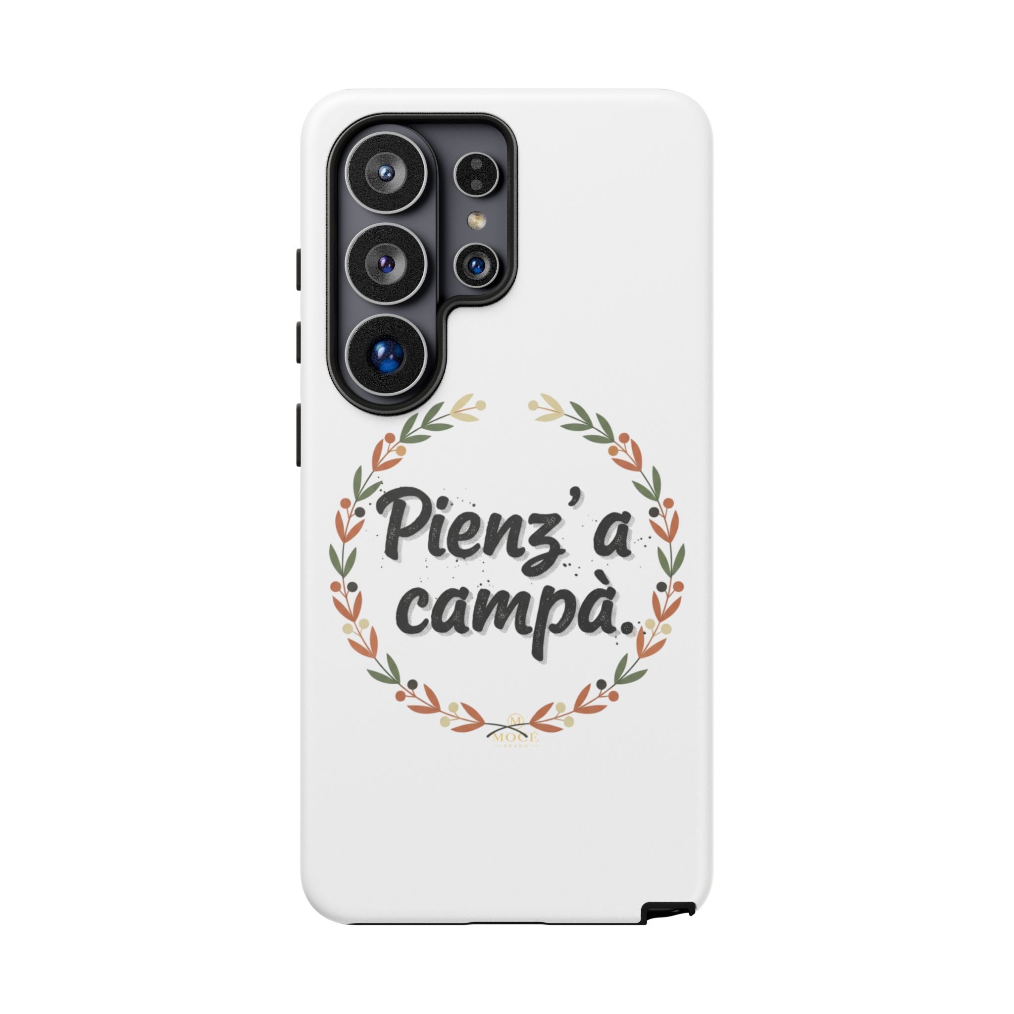 New Cover scritta — “Pienz’a a campà” Italia Phrase Phone Case