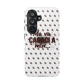 Tough Case — “Ma va cacaci a min...” Italian Phrase Phone Case with Pattern