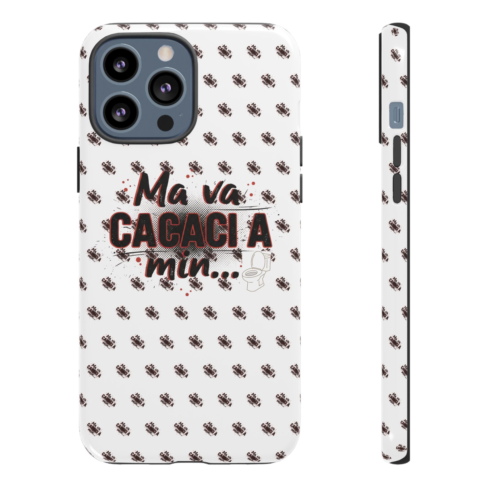 Tough Case — “Ma va cacaci a min...” Italian Phrase Phone Case with Pattern