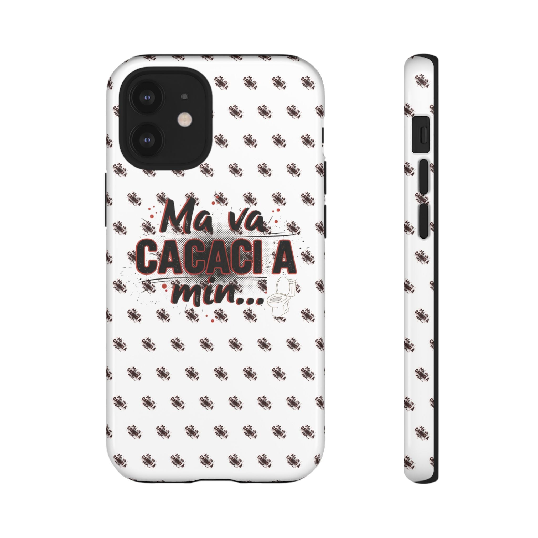 Tough Case — “Ma va cacaci a min...” Italian Phrase Phone Case with Pattern