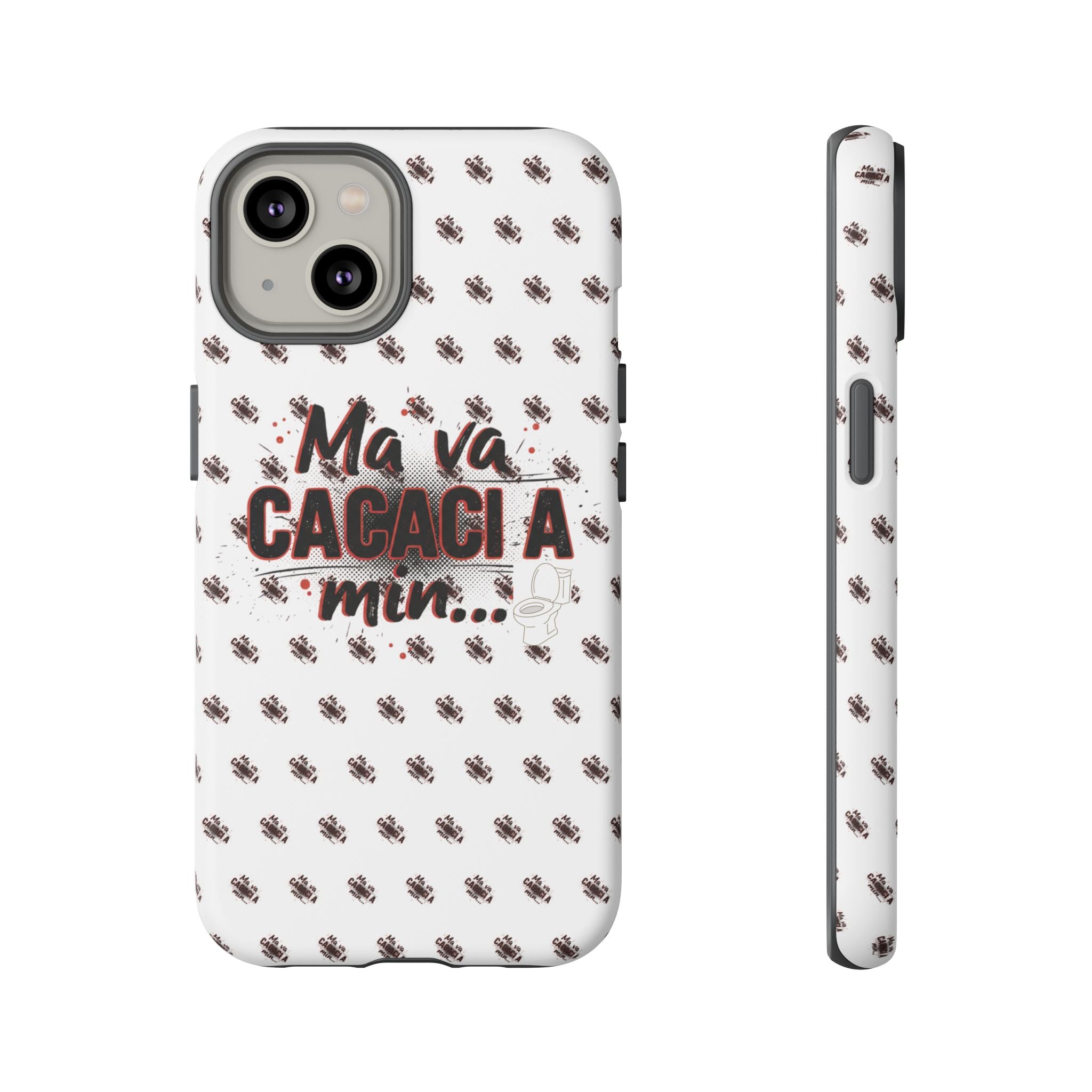 Tough Case — “Ma va cacaci a min...” Italian Phrase Phone Case with Pattern