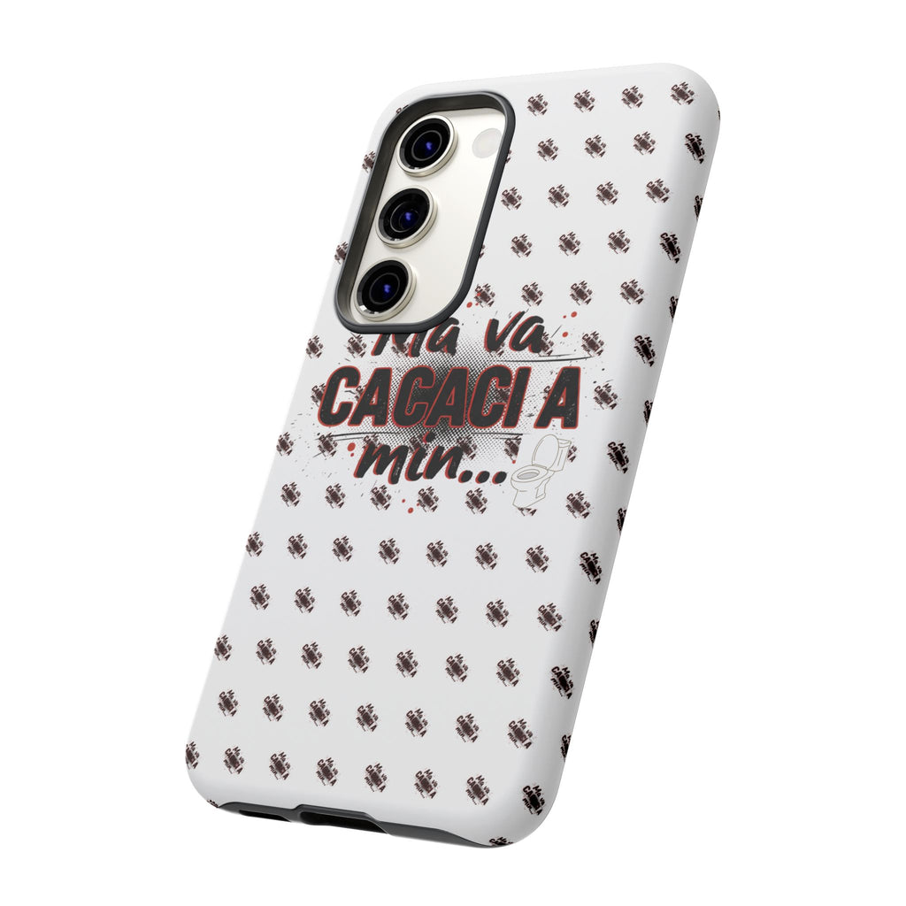 Tough Case — “Ma va cacaci a min...” Italian Phrase Phone Case with Pattern