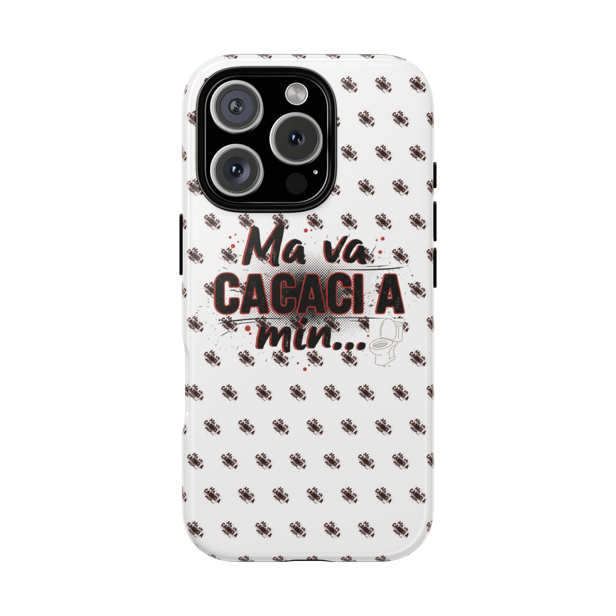 Tough Case — “Ma va cacaci a min...” Italian Phrase Phone Case with Pattern