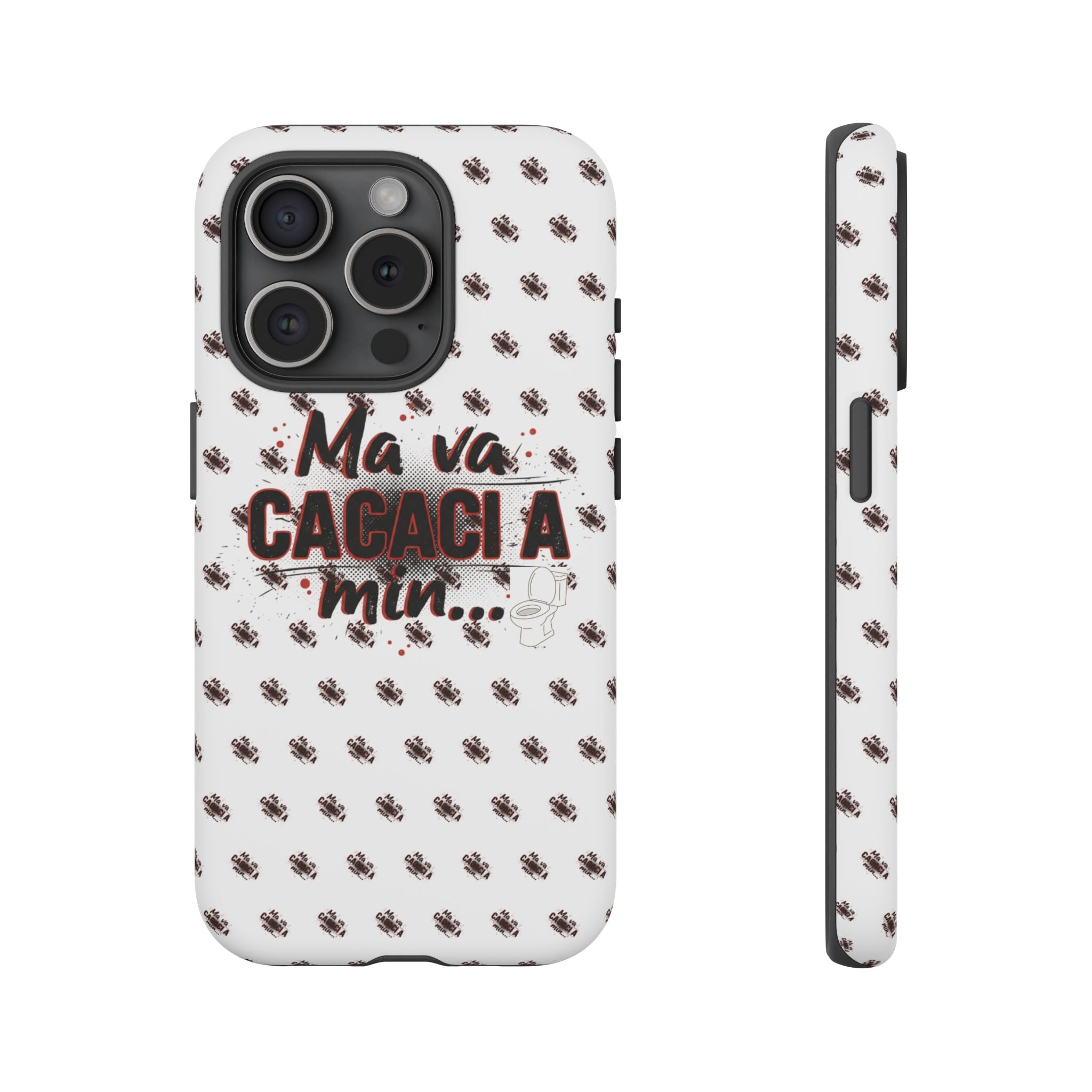 Tough Case — “Ma va cacaci a min...” Italian Phrase Phone Case with Pattern
