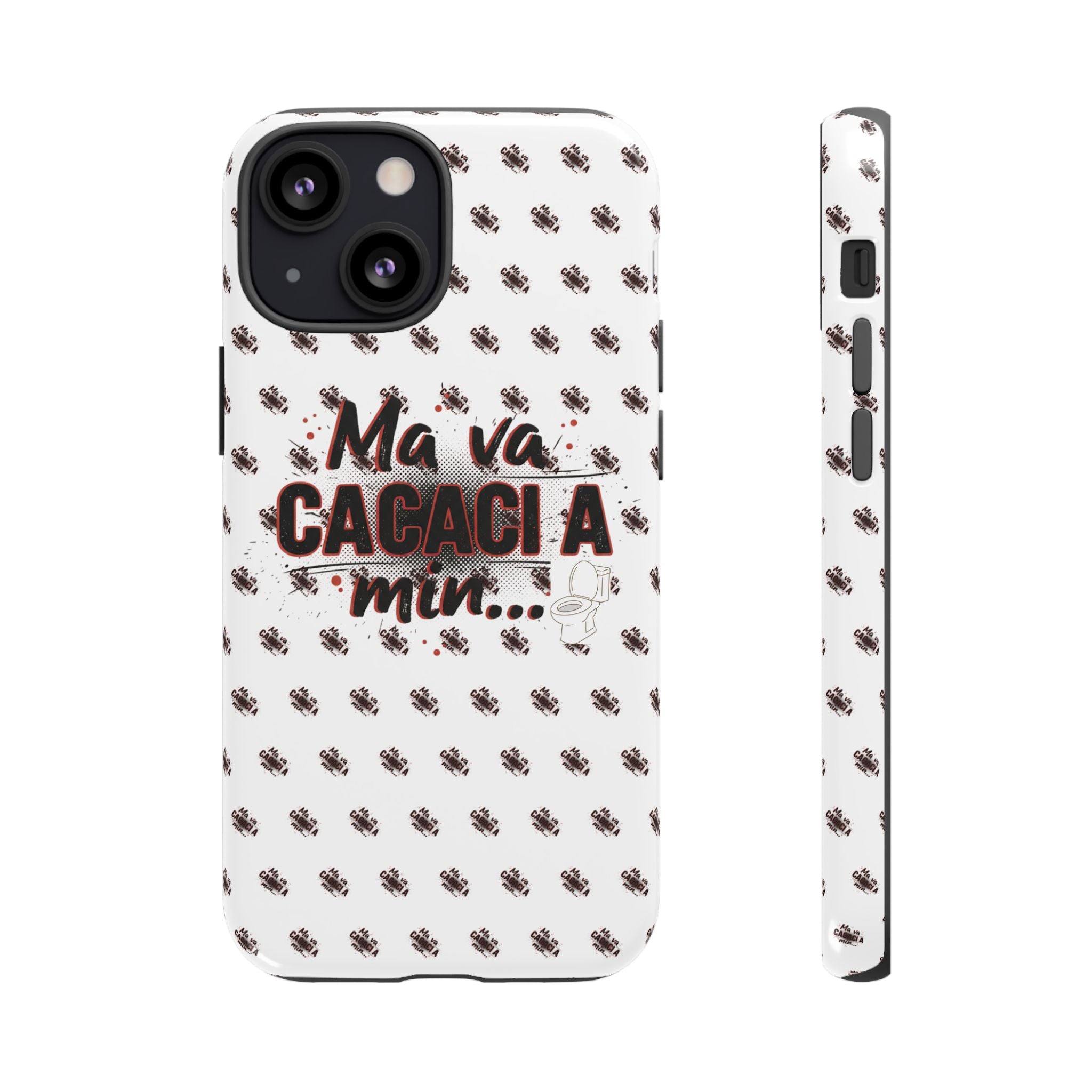 Tough Case — “Ma va cacaci a min...” Italian Phrase Phone Case with Pattern