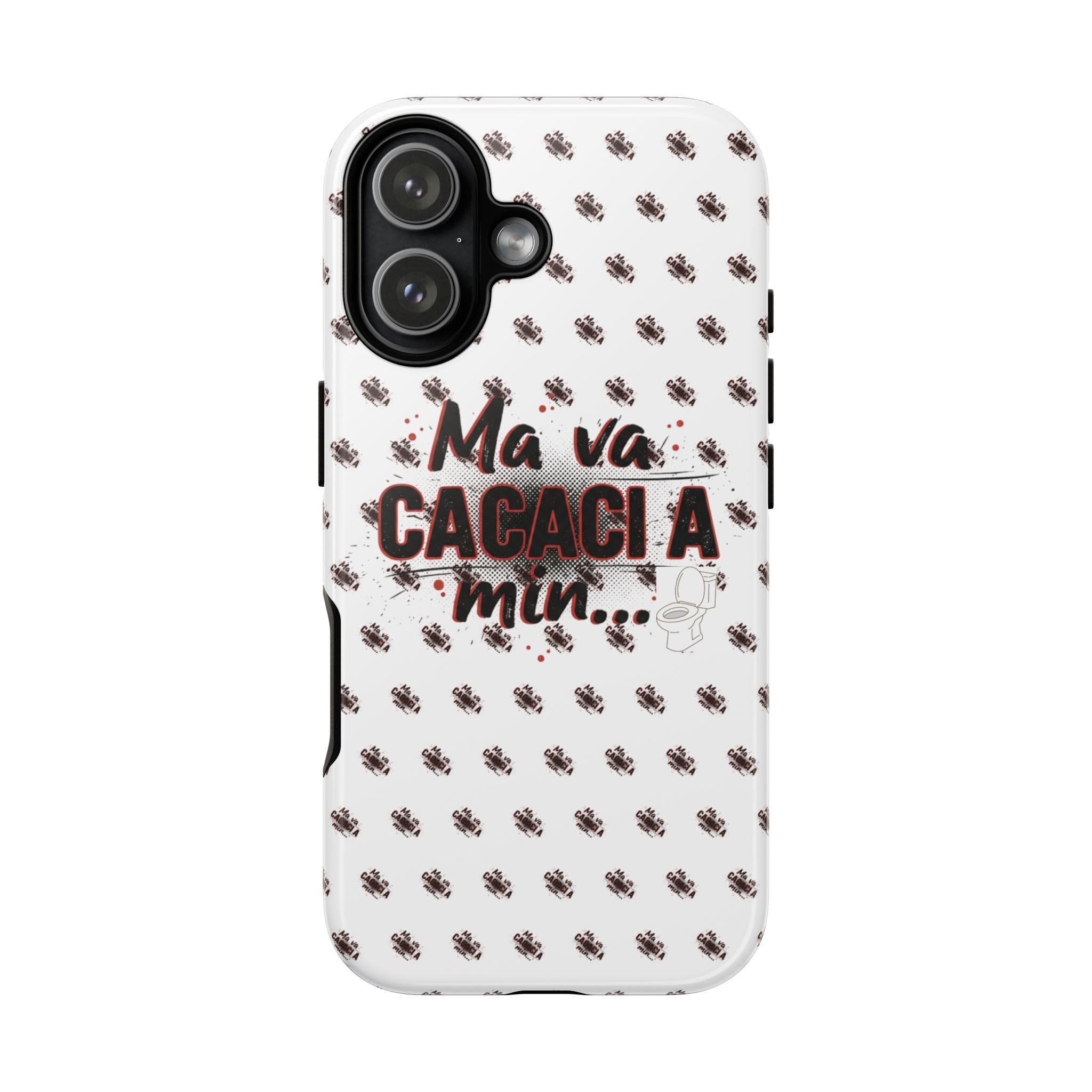 Tough Case — “Ma va cacaci a min...” Italian Phrase Phone Case with Pattern