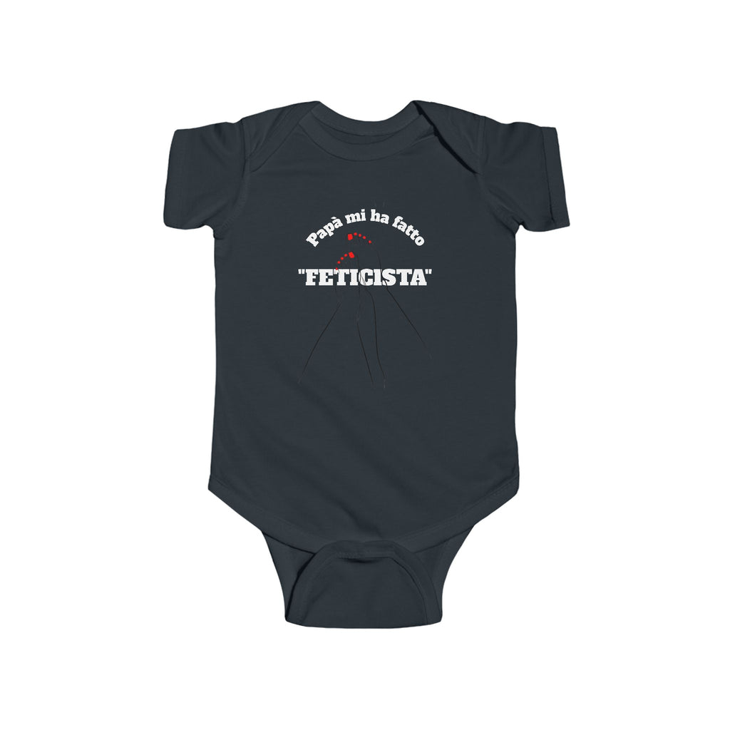 Baby Bodysuit — Papà mi ha fatto “Feticista”
