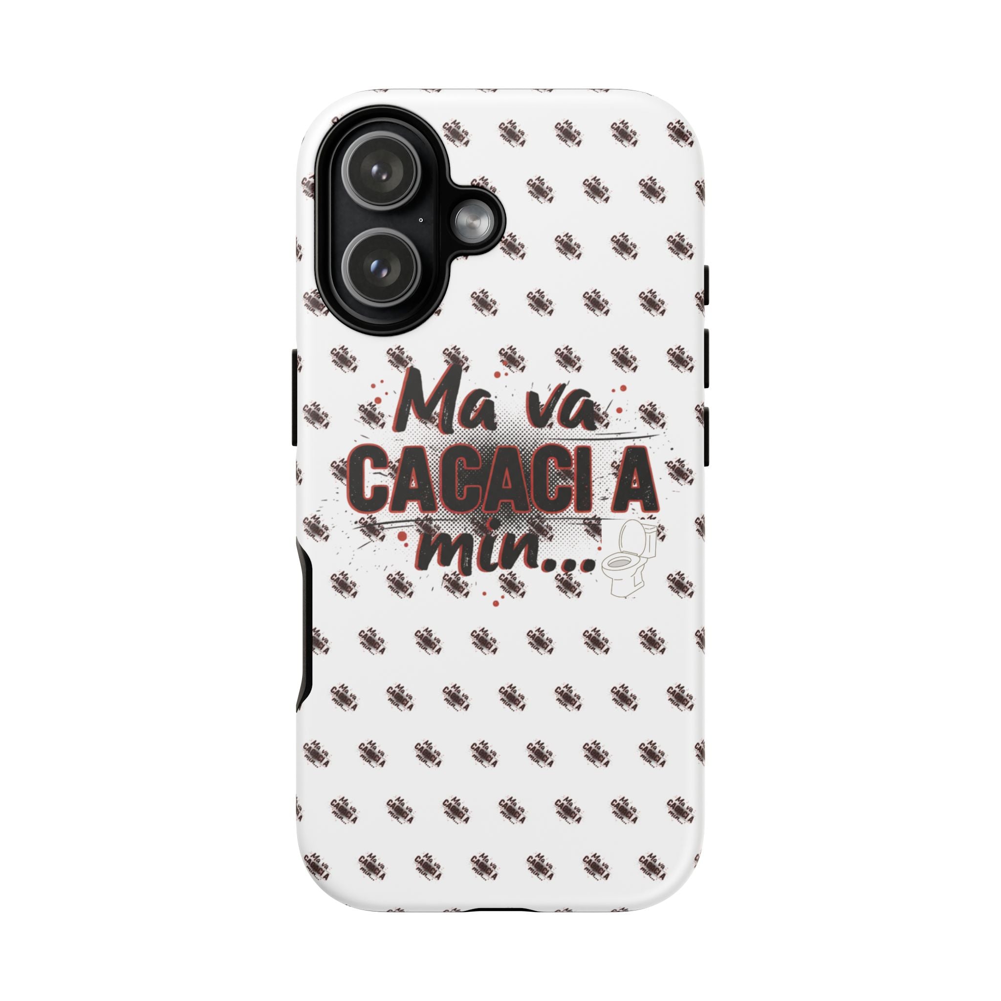 Tough Case — “Ma va cacaci a min...” Italian Phrase Phone Case with Pattern