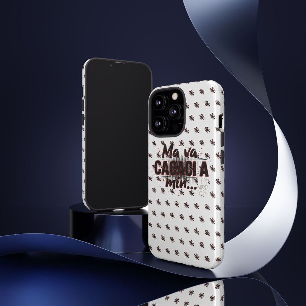 Tough Case — “Ma va cacaci a min...” Italian Phrase Phone Case with Pattern