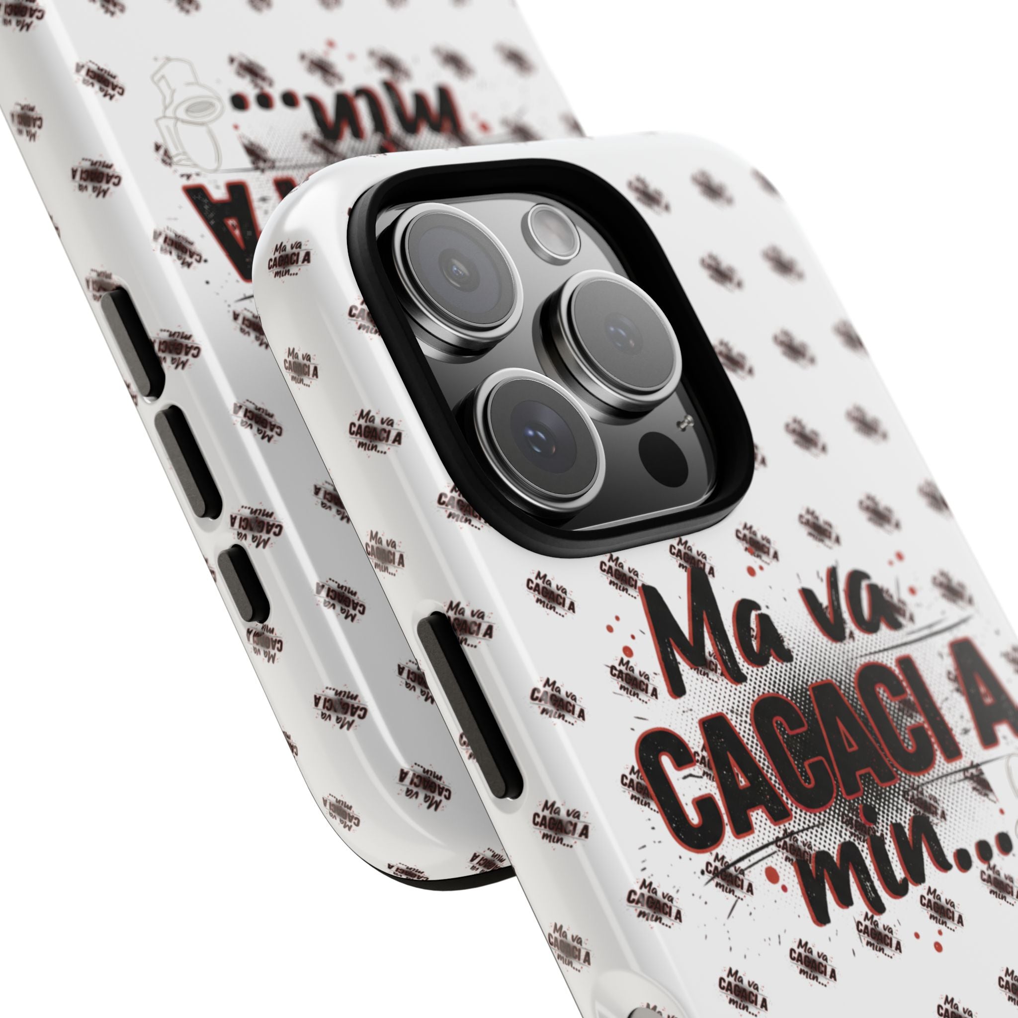Tough Case — “Ma va cacaci a min...” Italian Phrase Phone Case with Pattern
