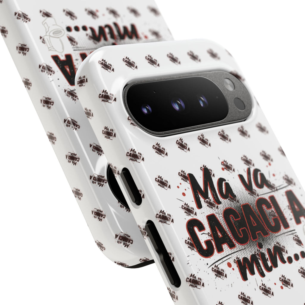 Tough Case — “Ma va cacaci a min...” Italian Phrase Phone Case with Pattern