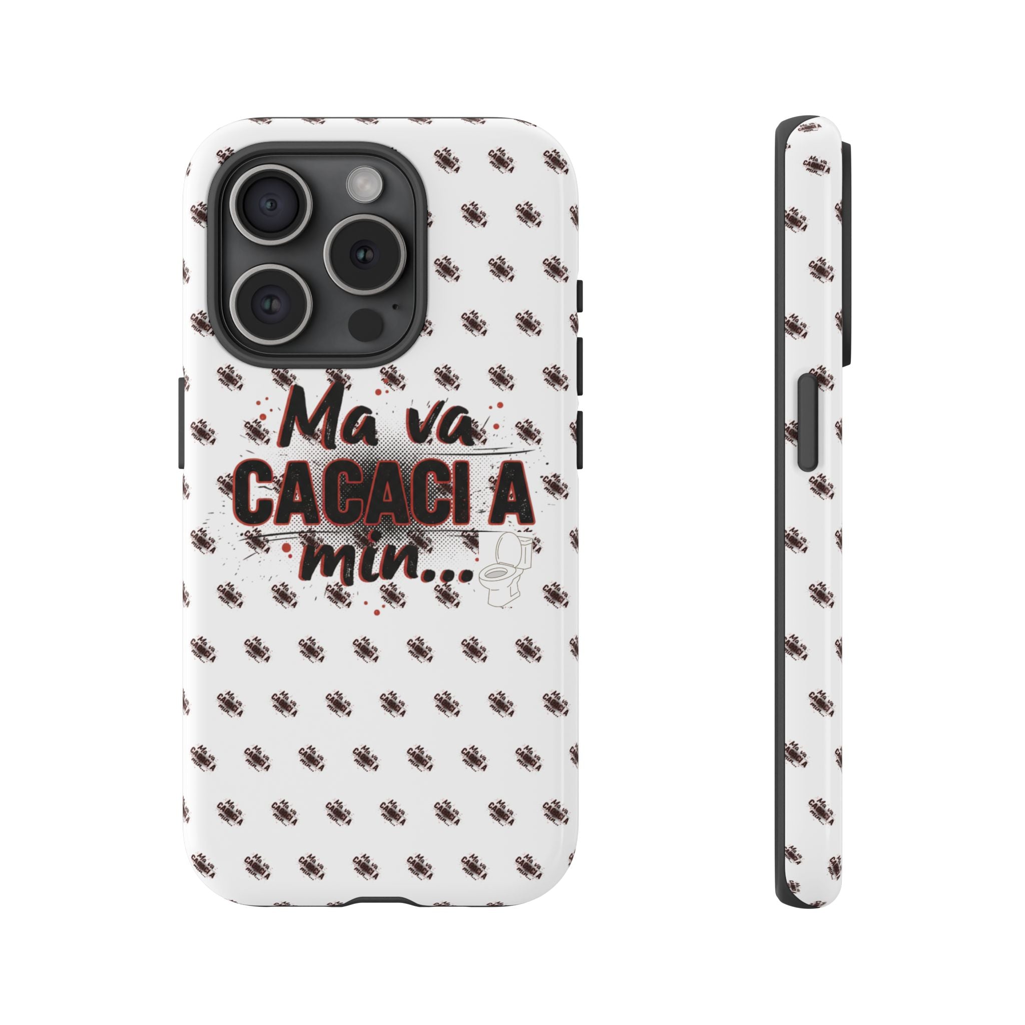 Tough Case — “Ma va cacaci a min...” Italian Phrase Phone Case with Pattern
