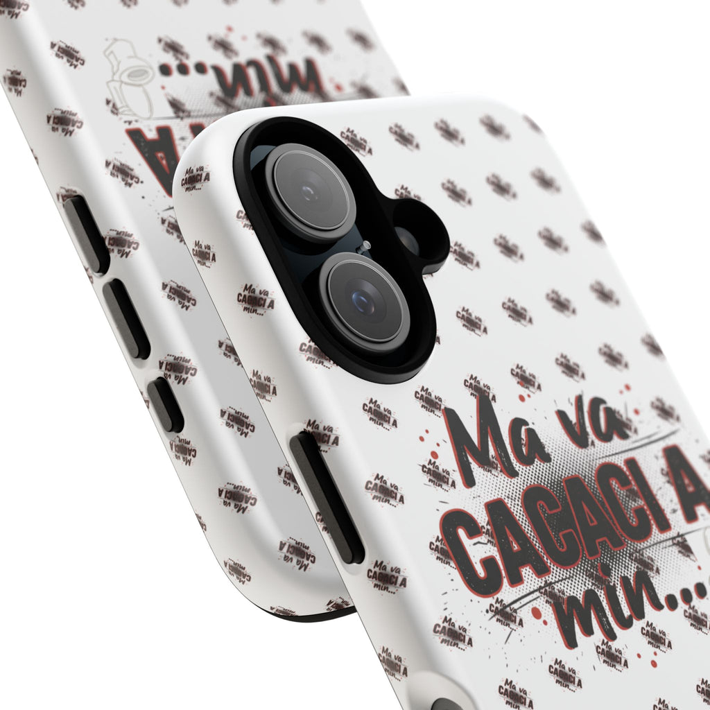 Tough Case — “Ma va cacaci a min...” Italian Phrase Phone Case with Pattern