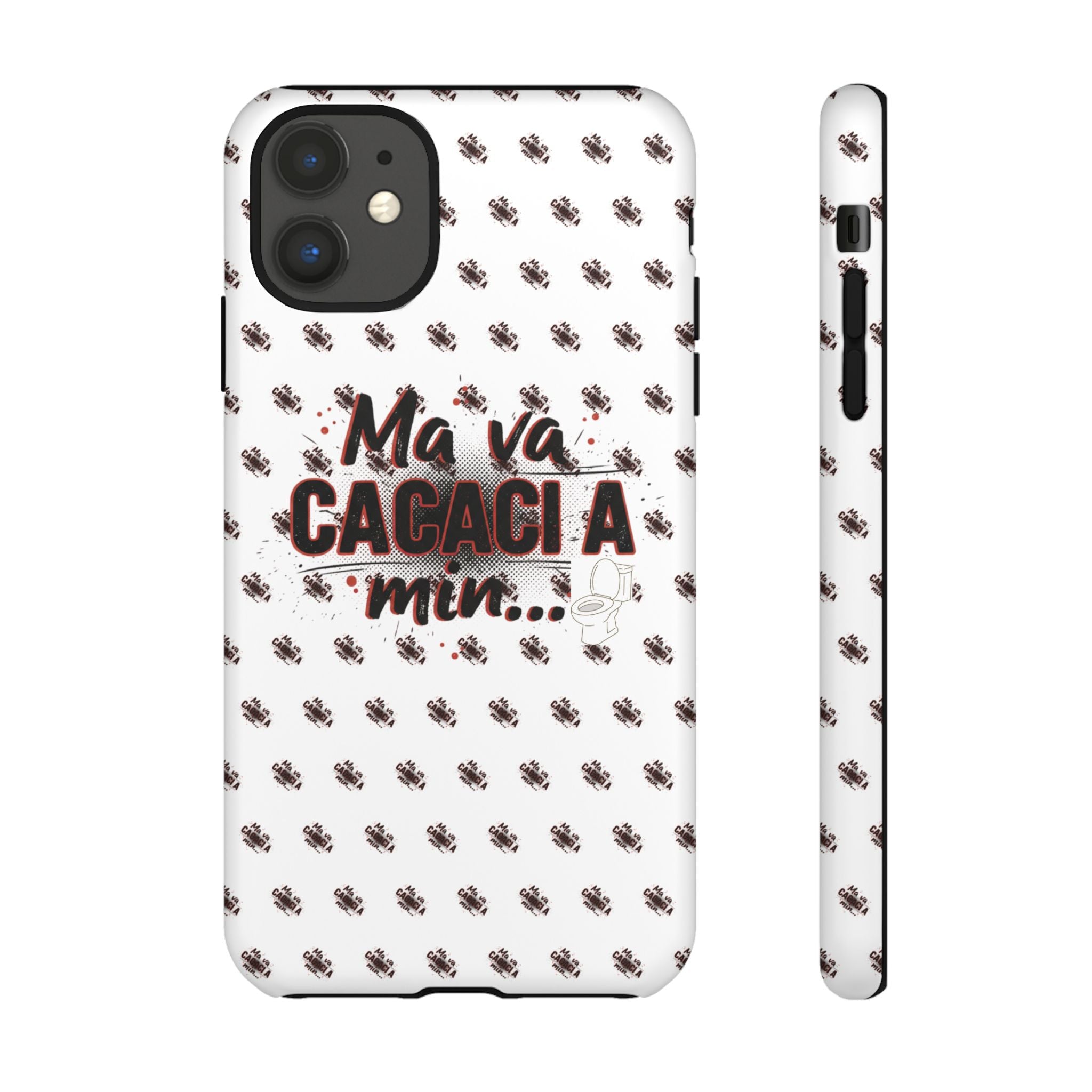 Tough Case — “Ma va cacaci a min...” Italian Phrase Phone Case with Pattern